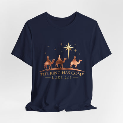 The King Has Come Premium Essential Tee