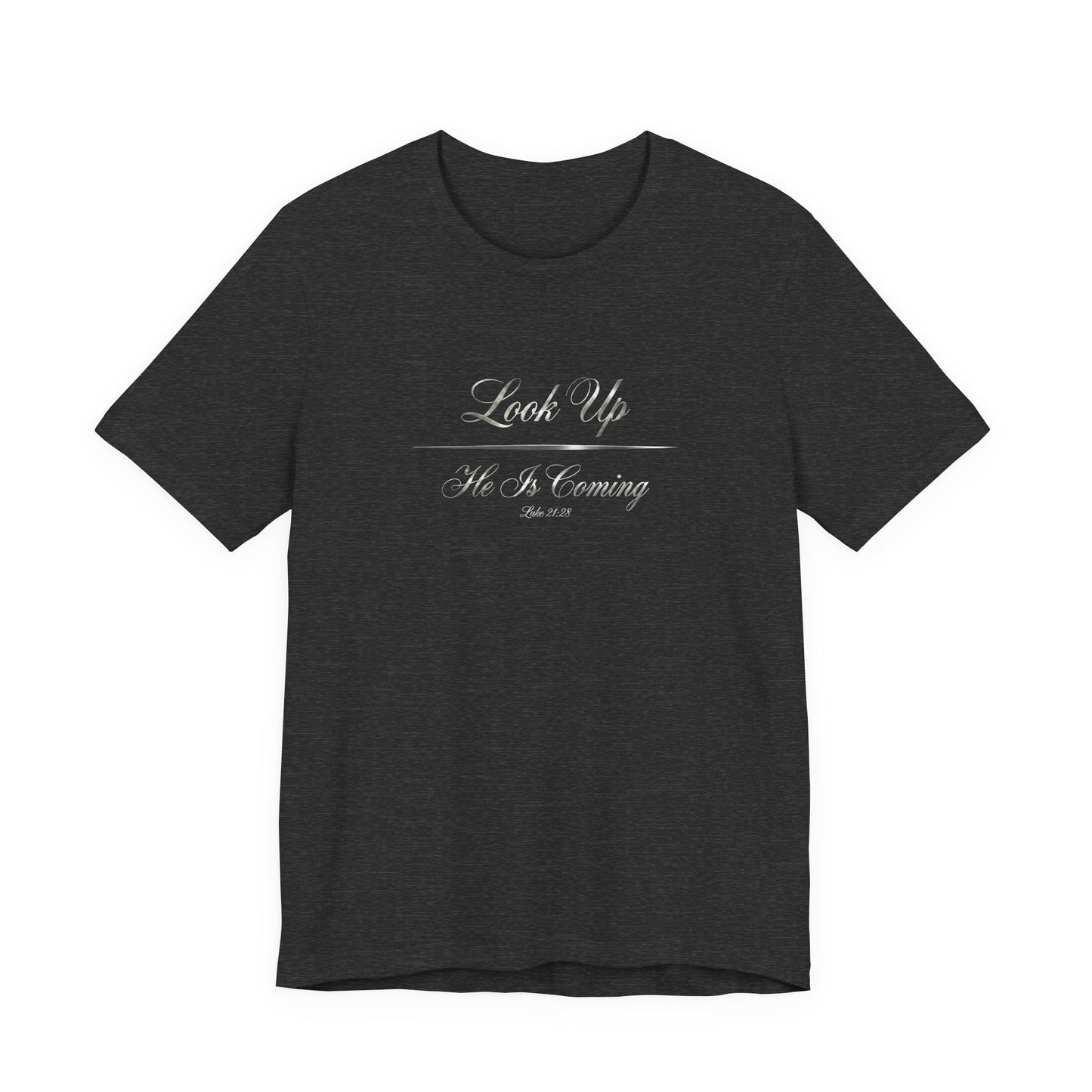 Look Up He Is Coming Premium Essential Tee - STANDARD ISSUE