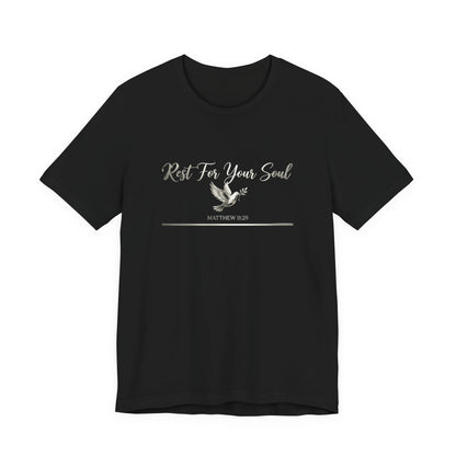 Rest For Your Soul Premium Essential Tee - STANDARD ISSUE