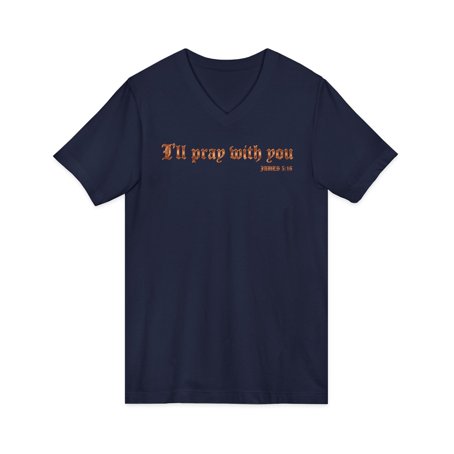 I Will Pray With You Premium V-Neck | STANDARD ISSUE