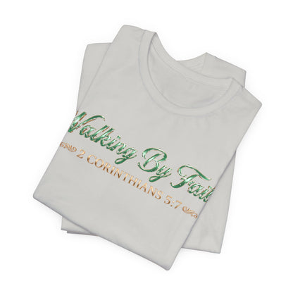 Walking By Faith Premium Essential Tee