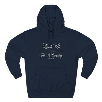 Look Up He Is Coming Luke 21:28 Christian Pullover Hoodie - Unisex Faith Apparel, Scripture Graphic, Soft Cotton