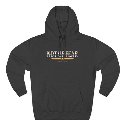 Not Of Fear Premium Hoodie | STANDARD ISSUE