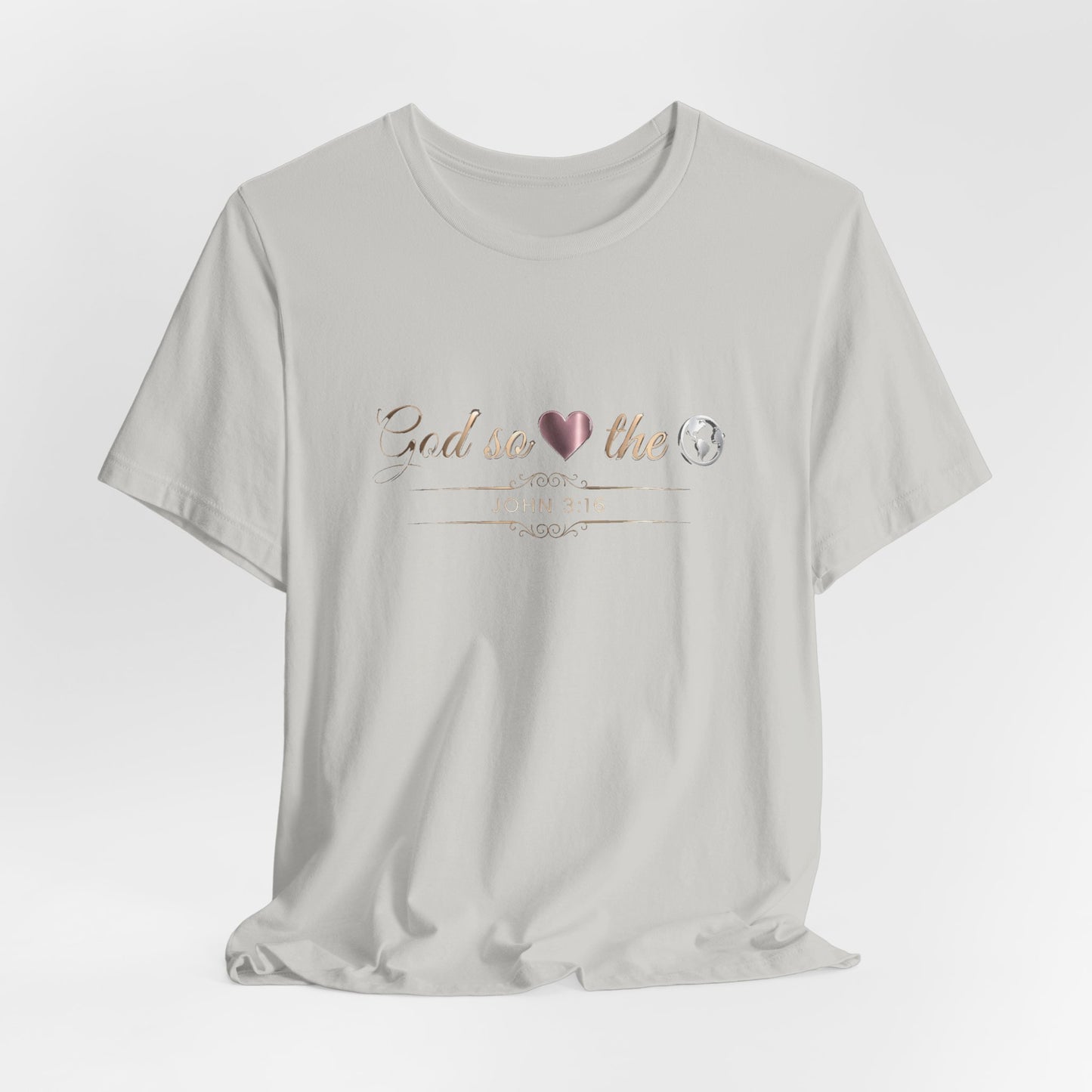 God So Loved The World Premium Essential Tee - STANDARD ISSUE
