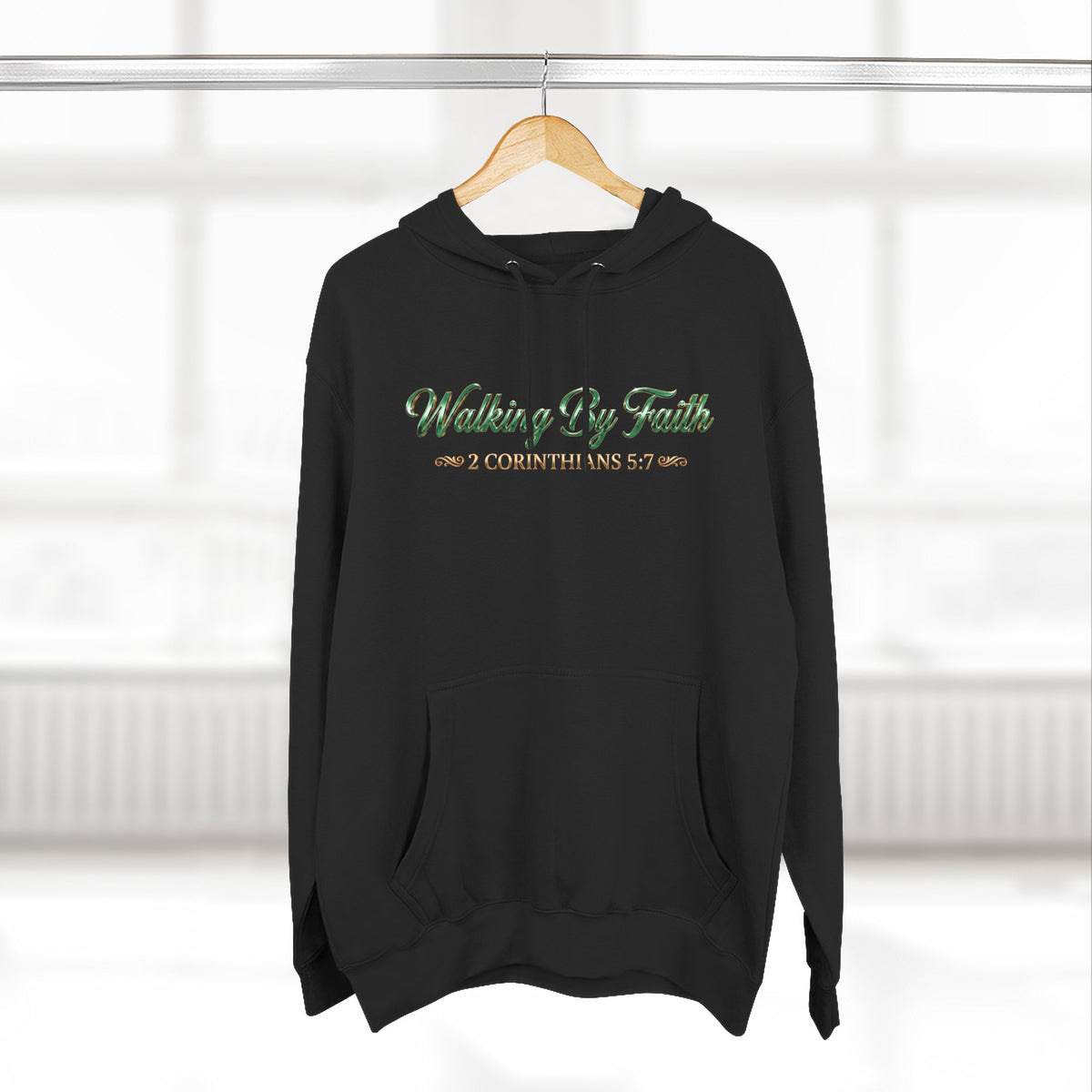 Walking By Faith Premium Hoodie