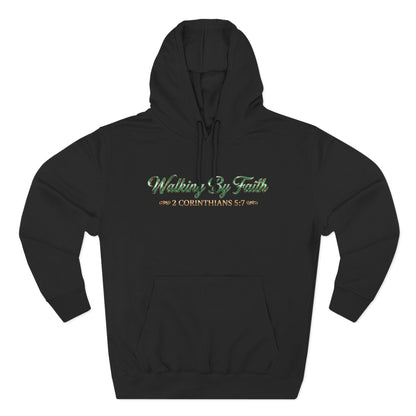 Walking By Faith Premium Hoodie