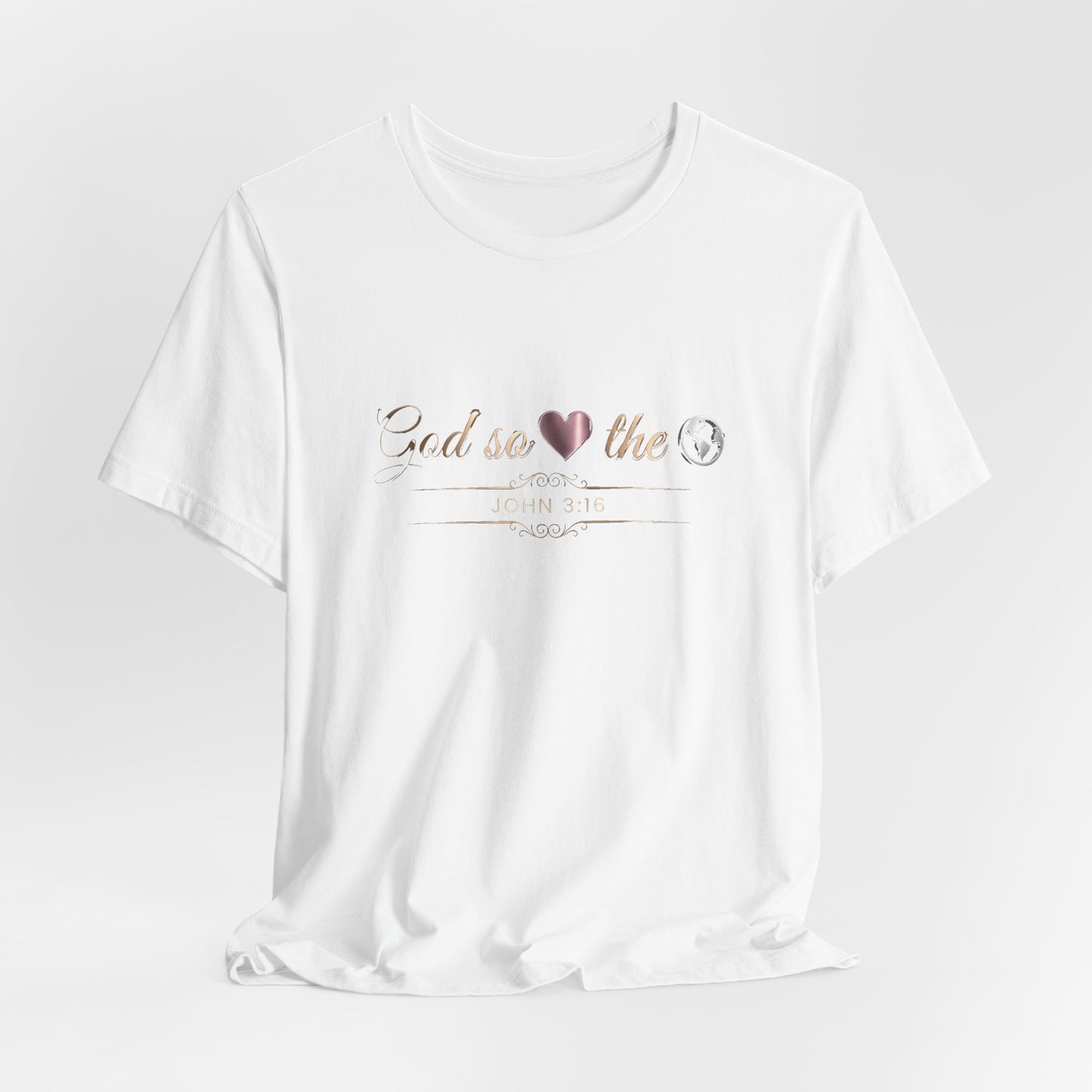 God So Loved The World Premium Essential Tee - STANDARD ISSUE