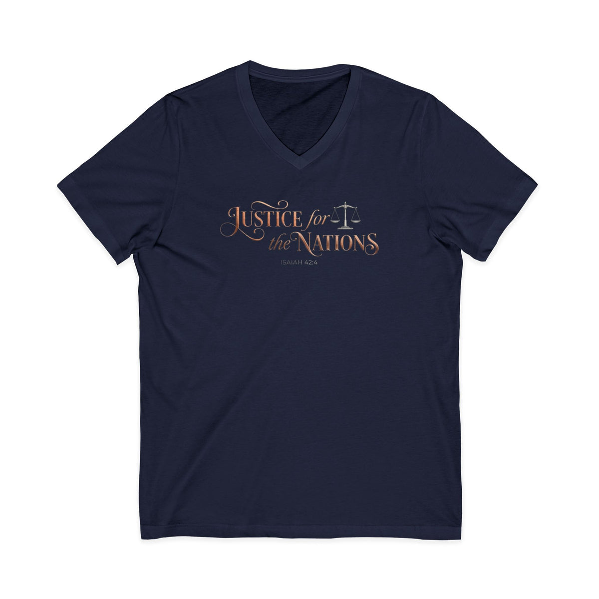 Justice For The Nations Isaiah 42:4 Christian V-Neck T-Shirt - Unisex Faith Apparel, Scripture Graphic, Soft Cotton