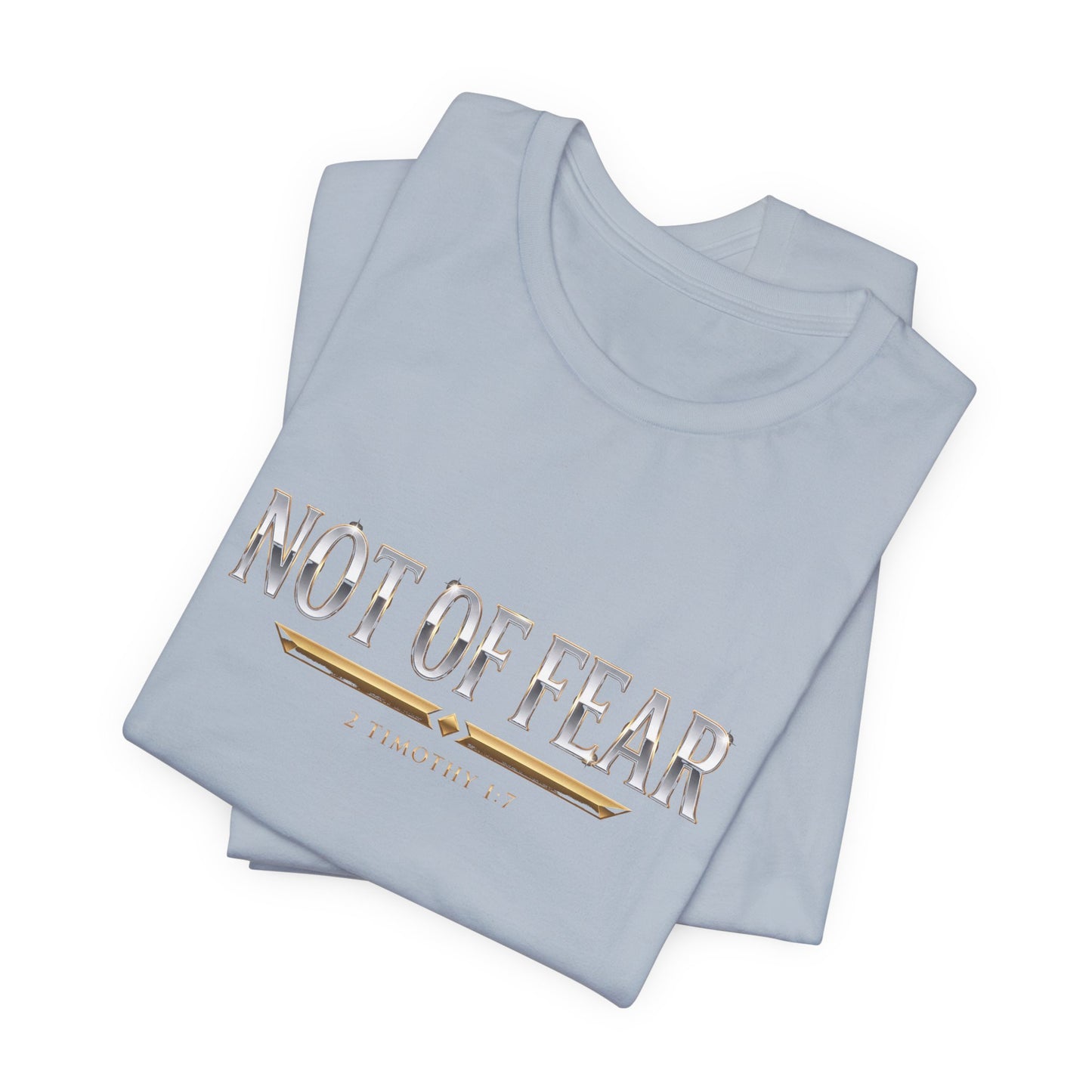 Not Of Fear Premium Essential Tee - STANDARD ISSUE