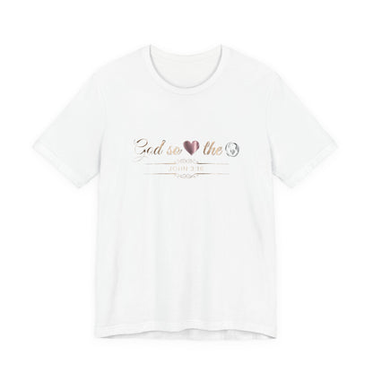 God So Loved The World Premium Essential Tee - STANDARD ISSUE
