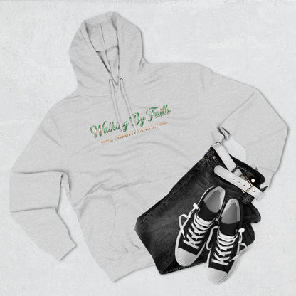 Walking By Faith Premium Hoodie