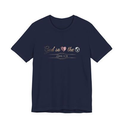 God So Loved The World Premium Essential Tee - STANDARD ISSUE