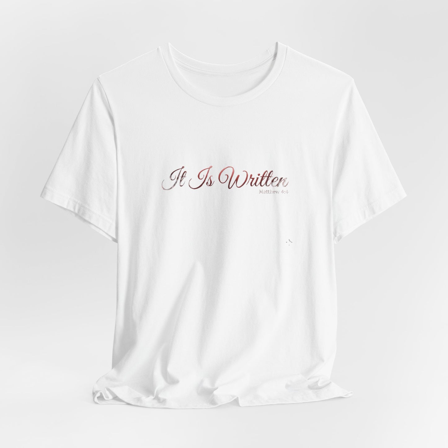 IT IS WRITTEN TEE | STANDARD ISSUE