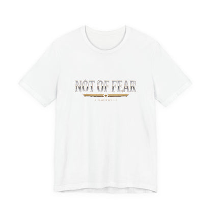 Not Of Fear Premium Essential Tee - STANDARD ISSUE