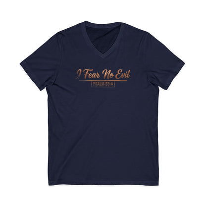 I Fear No Evil Psalm 23:4 Christian V-Neck T-Shirt - Unisex Faith Apparel, Scripture Graphic, Soft Cotton