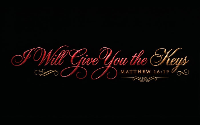 I Will Give You The Keys